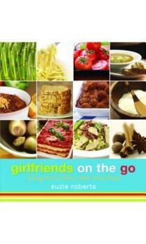 Spiral-bound Girlfriends on the Go - A Busy Mom's Guide to Make-Ahead Meals Book