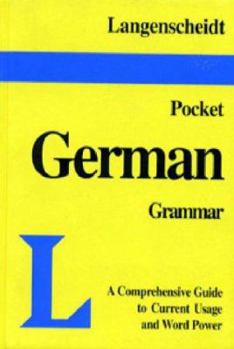 Langenscheidt's Pocket German Grammar (Pocket Dictionary) - Book  of the Langenscheidt Pocket Dictionary