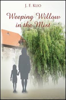 Paperback Weeping Willow in the Mist Book