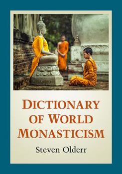 Paperback Dictionary of World Monasticism Book