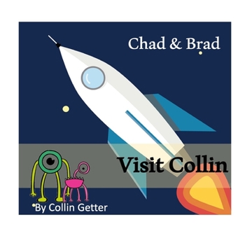 Paperback Chad and Brad Visit Collin Book