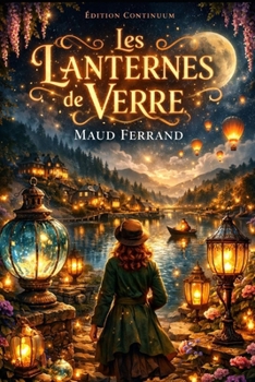 Paperback Les Lanternes de Verre [French] Book