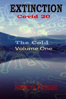 Paperback Extinction - Covid 20 Book