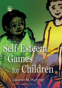 Paperback Self-Esteem Games for Children Book