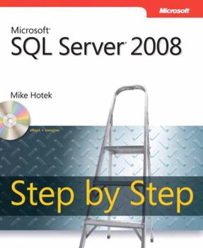 Paperback Microsoft SQL Server 2008 Step by Step [With CDROM] Book