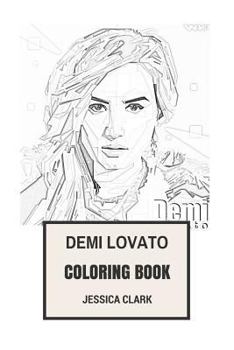 Paperback Demi Lovato Coloring Book: Pop Rock Vocal and Disney Youngster Beautiful Singer and Songwriter Philantropist Demi Lovato Inspired Adult Coloring Book