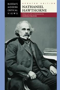 Nathaniel Hawthorne - Book  of the Bloom's Classic Critical Views