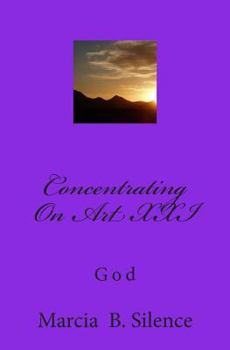 Paperback Concentrating On Art XXI: God Book