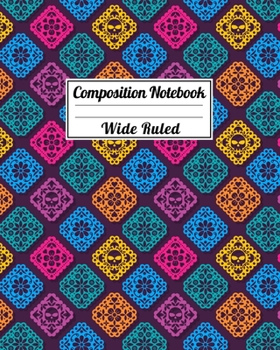 Composition Notebook Wide Ruled: Festive Mexican Paper Dia de los Muertos Notebook - Papel Picado Themed - Fun Gift for School or Work, Teachers & Students |  Halloween Notes Edition