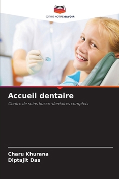 Paperback Accueil dentaire [French] Book