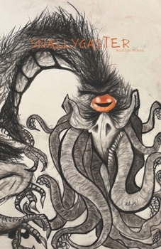Paperback Snallygaster Book