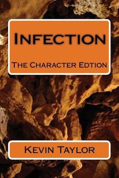 Paperback Infection: The Character Edtion Book