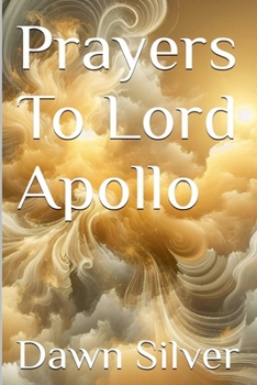 Paperback Prayers To Lord Apollo Book
