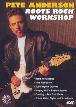 DVD Pete Anderson -- Roots Rock Workshop: DVD Book