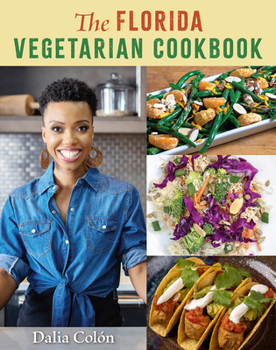 Hardcover The Florida Vegetarian Cookbook Book