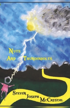 Paperback Nuts And Thunderbolts Book