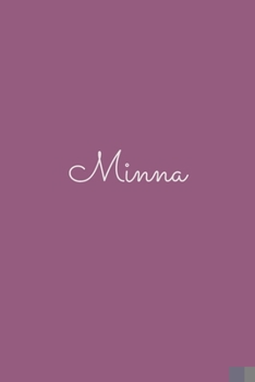 Paperback Minna: notebook with the name on the cover, elegant, discreet, official notebook for notes, dot grid notebook, Book