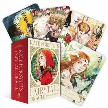 Cards Kate Forsyth's Fairytale Oracle Book