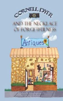 Paperback Cornell Dyer and the Necklace of Forgetfulness Book