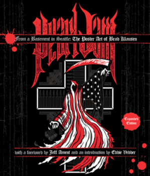 Hardcover From a Basement in Seattle, the Poster Art of Brad Klausen: Expanded Edition Book