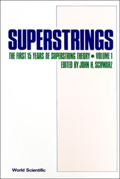 Hardcover Superstrings: The First 15 Years of Superstring Theory (2 Volumes) Book