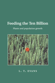 Paperback Feeding the Ten Billion: Plants and Population Growth Book