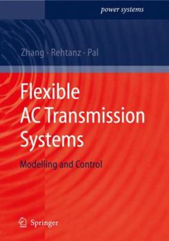 Paperback Flexible AC Transmission Systems: Modelling and Control Book