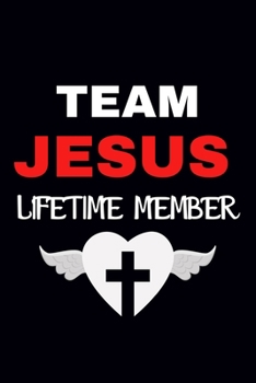 Paperback Team Jesus Lifetime Member: prayer journal Book