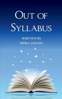 Paperback OUT OF SYLLABUS Unravelling The Real World Book