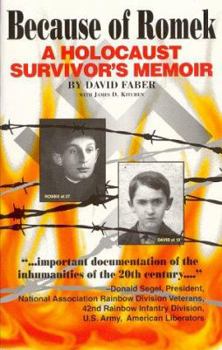 Paperback Because of Romek: A Holocaust Survivor's Memoir Book