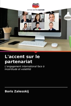 Paperback L'accent sur le partenariat [French] Book
