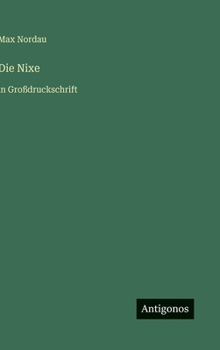 Die Nixe: in Großdruckschrift (German Edition)
