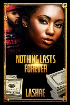 Paperback Nothing Last Forever: Danesha & Quadell's Sequel Book