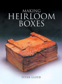 Paperback Making Heirloom Boxes Book