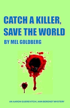 Paperback Catch A Killer Save The World Book