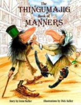 Paperback The Thingumajig Book of Manners Book