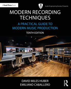 Hardcover Modern Recording Techniques: A Practical Guide to Modern Music Production Book