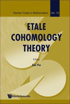 Hardcover Etale Cohomology Theory (V13) Book