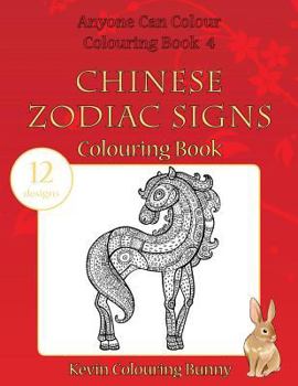 Paperback Chinese Zodiac Signs Colouring Book: 12 designs Book