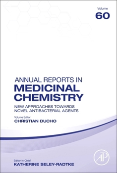 Hardcover New Approaches Towards Novel Antibacterial Agents: Volume 60 Book