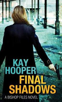 Library Binding Final Shadows: A Bishop Files Novel [Large Print] Book