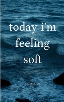 Paperback today i'm feeling soft Book