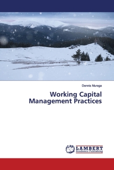 Paperback Working Capital Management Practices Book