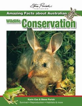 Paperback Amazing Facts about Australian Wildlife Conservation Book