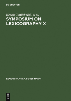 Hardcover Symposium on Lexicography X: Proceedings of the Tenth International Symposium on Lexicography May 4-6, 2000 at the University of Copenhagen Book