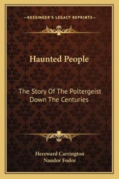 Paperback Haunted People: The Story Of The Poltergeist Down The Centuries Book