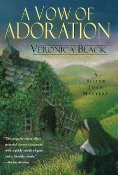 A Vow of Adoration - Book #9 of the Sister Joan Mystery