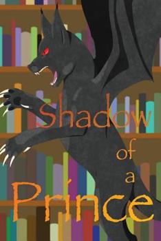 Paperback Shadow of a Prince Book