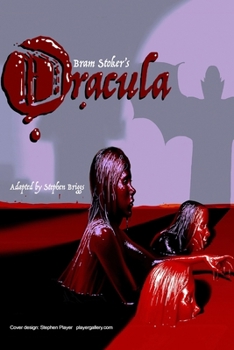 Paperback Dracula - the play: a gothic horror story Book