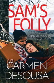 Sam's Folly - Book #1 of the Midnight Sons